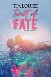 Icon image Twist of Fate: Edizione italiana