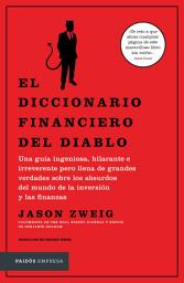Icon image El diccionario financiero del diablo (Edición mexicana)
