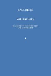 Icon image Vorlesungen über Naturrecht und Staatswissenschaft: Heidelberg (1817/18). Mit Nachträgen aus der Vorlesung 1818/19. Nachgeschrieben von P. Wannenmann