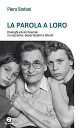 Icon image La parola a loro