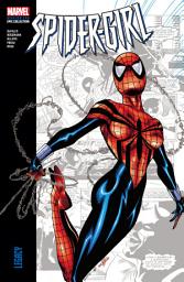Icon image Spider-Girl Modern Era Epic Collection: Legacy