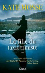 Icon image La fille du taxidermiste
