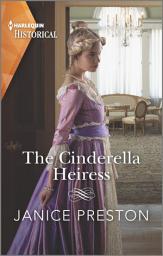 Icon image The Cinderella Heiress: A Royal Romance