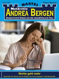 Icon image Notärztin Andrea Bergen 1477: Nichts geht mehr