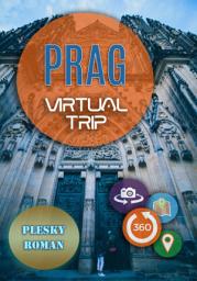 Icon image Prag – Virtual Trip: Eine virtuelle E-Book Reise mit Google Maps Ortung