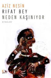Icon image Rıfat Bey Neden Kaşınıyor