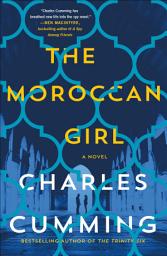 Icon image The Moroccan Girl: A Novel