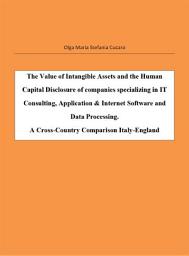 Icon image The Value of Intangible Assets and the Human Capital Disclosure of companies specializing in IT