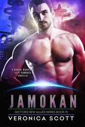 Icon image Jamokan: A Badari Warriors SciFi Romance Novel
