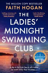 Icon image The Ladies' Midnight Swimming Club: An emotional story about finding new friends and living life to the fullest from the Kindle #1 bestselling author