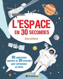 Icon image L’Espace en 30 secondes