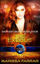 Icon image The Exodus; Planet Athion: A Reverse Harem Sci Fi Fantasy