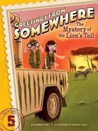 Icon image The Mystery of the Lion's Tail