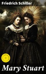 Icon image Mary Stuart: Enriched edition. A Tragedy