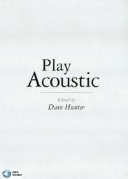 Icon image Play Acoustic: The Complete Guide to Mastering Acoustic Guitar Styles