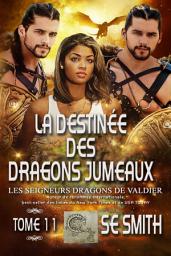Icon image La destinée des dragons jumeaux