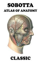Icon image Sobotta Atlas of Anatomy Classic