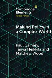 Icon image Making Policy in a Complex World