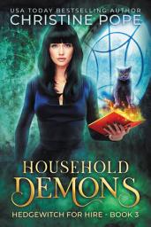 Icon image Household Demons: A Cozy Witch Mystery (Small Town Psychic Sleuth)