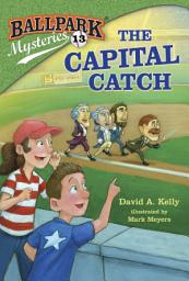 Icon image Ballpark Mysteries #13: The Capital Catch
