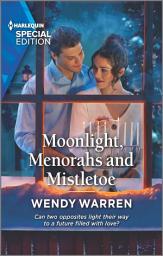 Icon image Moonlight, Menorahs and Mistletoe: An Uplifting Holiday Romance