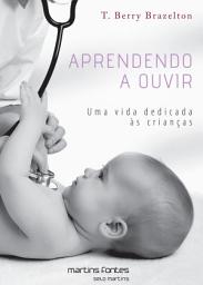 Icon image Aprendendo a ouvir: Uma vida dedicada às crianças
