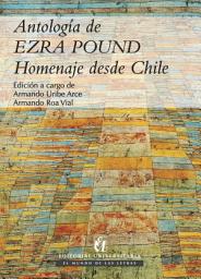 Icon image Antología de Ezra Pound: Homenaje desde Chile