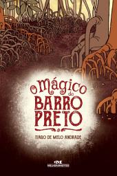 Icon image O mágico do Barro Preto