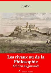 Icon image Les rivaux ou de la Philosophie: Nouvelle édition augmentée
