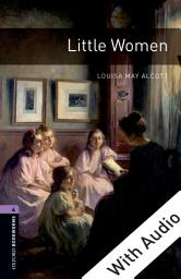 Icon image Little Women - With Audio Level 4 Oxford Bookworms Library: Edition 3