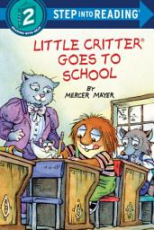 Icon image Little Critter Goes to School