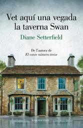 Icon image Vet aquí una vegada la taverna Swan