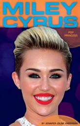 Icon image Miley Cyrus: Pop Princess