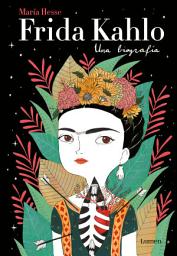 Imagen de ícono de Frida Kahlo. Una biografía