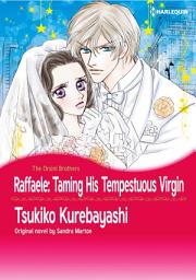 Icon image RAFFAELE: TAMING HIS TEMPESTUOUS VIRGIN: Harlequin Comics