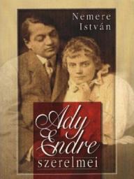 Icon image Ady Endre szerelmei