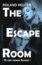 Icon image The Escape Room – Es gibt keinen Ausweg