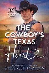Icon image The Cowboy's Texas Heart