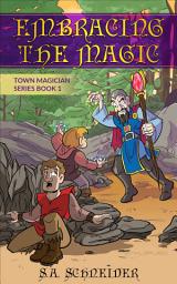 Icon image Embracing the Magic