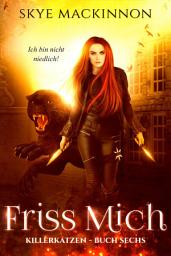 Icon image Friss mich: Urban Fantasy Reverse Harem Romance mit Gestaltwandlern