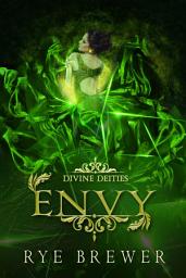 Icon image Envy: A Kingdom of Hell Princes vs. Demigoddesses New Adult Fantasy