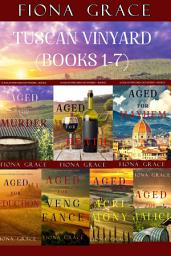 Icon image A Tuscan Vineyard Cozy Mystery (Books 1–7)