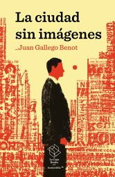 Icon image La ciudad sin imágenes