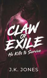 Icon image Claw of Exile: He Kills to Survive
