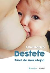 Icon image Destete. Final de una etapa