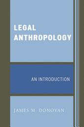 Icon image Legal Anthropology: An Introduction