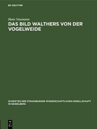 Icon image Das Bild Walthers von der Vogelweide