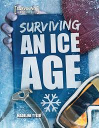 Icon image Surviving an Ice Age