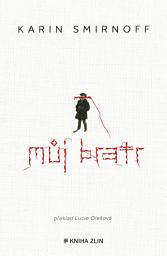 Icon image Můj bratr: Svazek 1