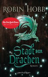 Icon image Stadt der Drachen: Roman